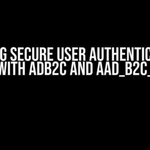 Ensuring Secure User Authentication in Flutter with ADB2C and aad_b2c_webview